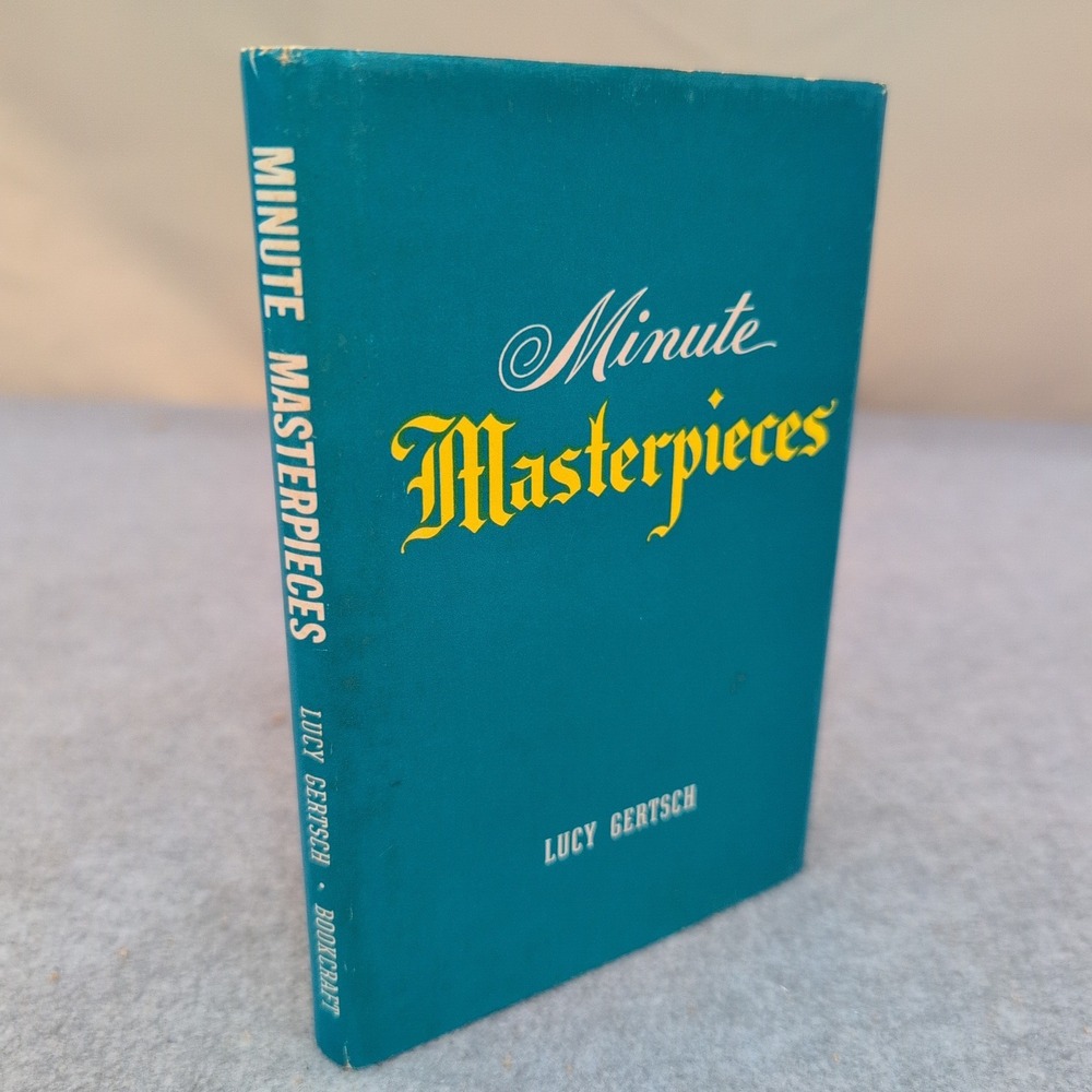 Minute Masterpieces Lucy Gertsch 1972 Bookcraft Inspirational Prose Verse Book - Picture 1 of 4